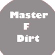 master.f.dirt