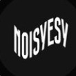 Noisyesy